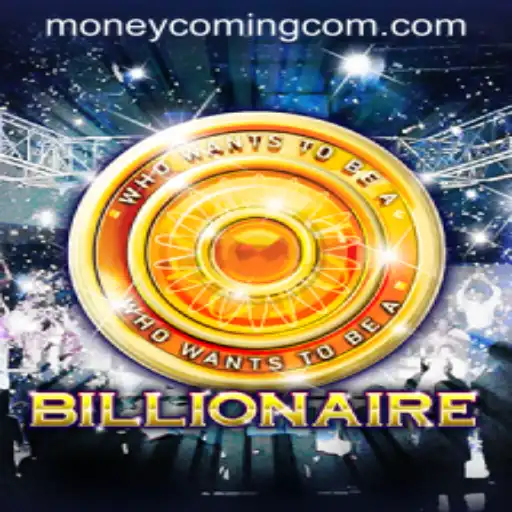 Billionaire: Dive into the Thrilling World of MoneyComing