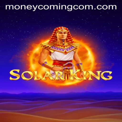 Experience the Thrills and Rewards of SolarKing: MoneyComing Awaits